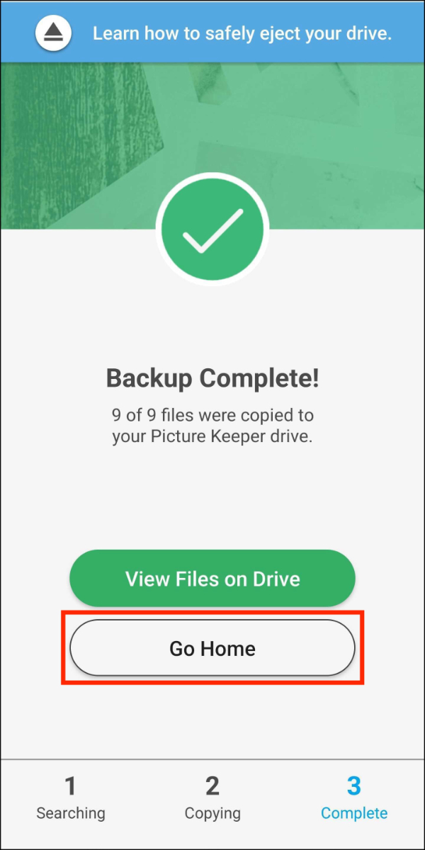 Google Photos Backup > 02 Complete > Go Home.jpg