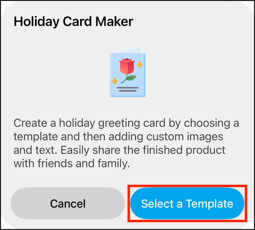 The Holiday Card Maker prompt, with Select a Template highlighted