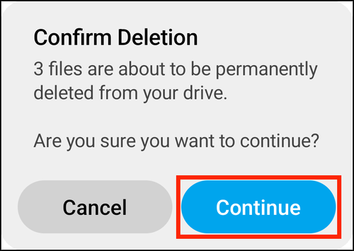 The second delete prompt, Confirm Deletion, with Continue highlighted