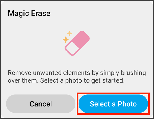 The Magic Erase prompt, with Select a Photo highlighted